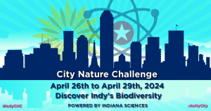 2024 Indianapolis City Nature Challenge